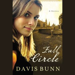 Full Circle, Davis Bunn