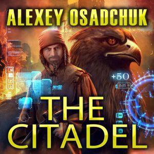 The Citadel, Alexey Osadchuk