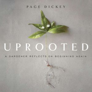 Uprooted, Page Dickey
