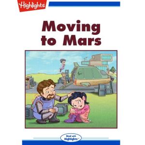 Moving to Mars