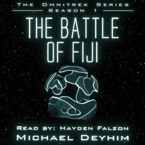 The Battle of Fiji, Michael Deyhim