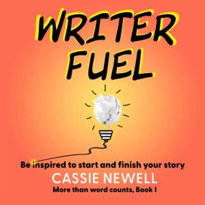 Writer Fuel, Cassie Newell