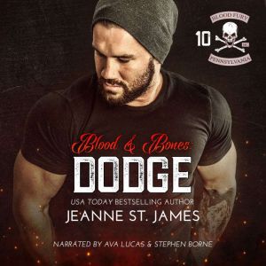 Blood  Bones Dodge, Jeanne St. James