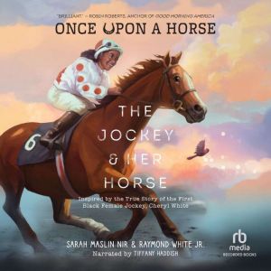 The Jockey  Her Horse, Sarah Maslin Nir