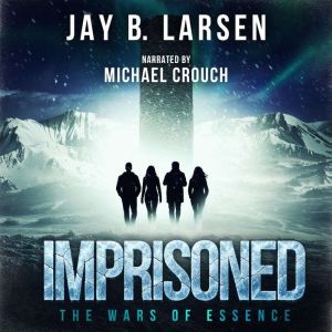 Imprisoned, Jay B. Larsen