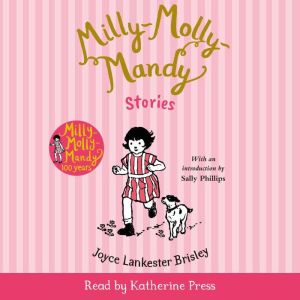 MillyMollyMandy Stories, Joyce Lankester Brisley