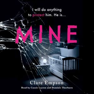 Mine, Clare Empson