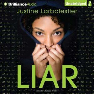 Liar, Justine Larbalestier