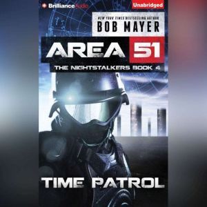 Time Patrol, Bob Mayer