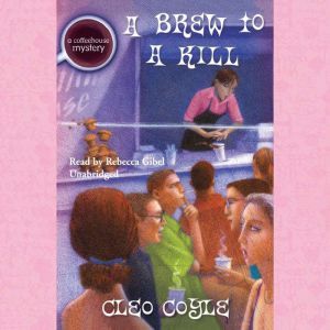 A Brew to a Kill, Cleo Coyle