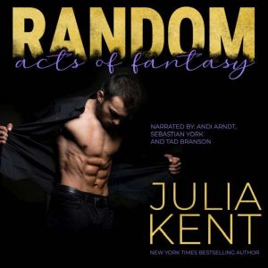 Random Acts of Fantasy, Julia Kent