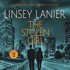 The Stolen Girl, Linsey Lanier