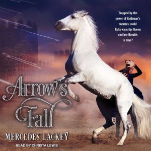 Arrows Fall, Mercedes Lackey