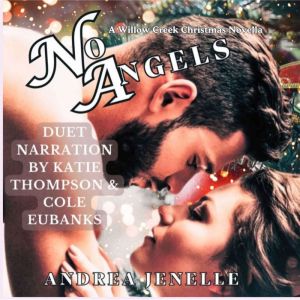No Angels: A Willow Creek Christmas Novella