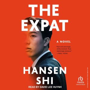 The Expat: A Novel