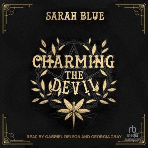 Charming The Devil, Sarah Blue