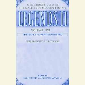 Legends II Volume V, Robert Silverberg