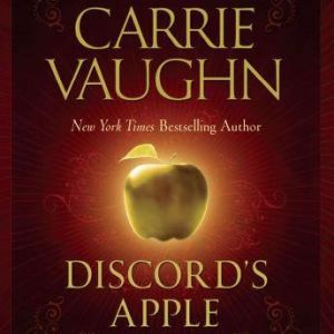 Discords Apple, Carrie Vaughn
