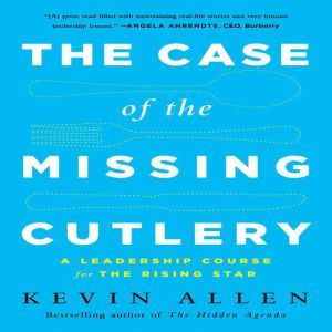 The Case of the Missing Cutlery, Kevin Allen