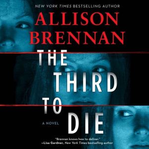 The Third to Die, Allison Brennan