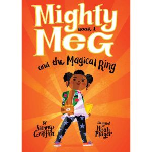 Mighty Meg 1 Mighty Meg and the Magi..., Sammy Griffin