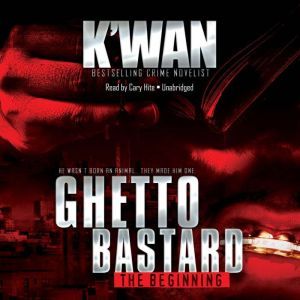Ghetto Bastard, Kwan