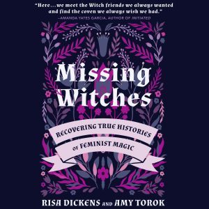 Missing Witches, Risa Dickens