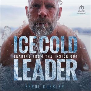 Ice Cold Leader, Errol Doebler