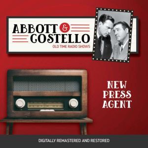 Abbott and Costello New Press Agent, John Grant