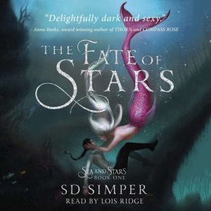 Fate of Stars, S D Simper