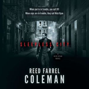 Sleepless City, Reed Farrel Coleman