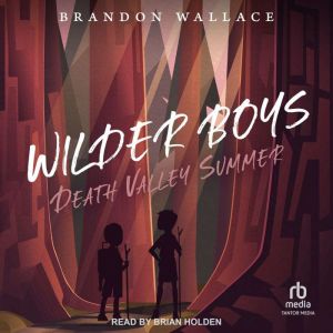 Death Valley Summer, Brandon Wallace