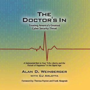 The Doctors In Treating Americas G..., Alan D. Weinberger