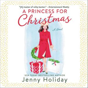 A Princess for Christmas, Jenny Holiday