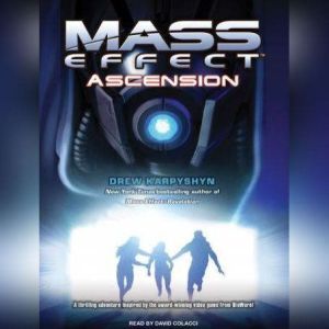 Mass Effect Ascension, Drew Karpyshyn