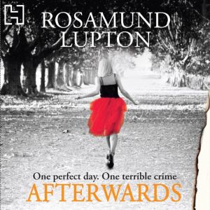 Afterwards, Rosamund Lupton