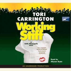 Working Stiff, Tori Carrington
