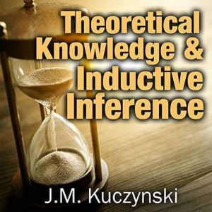 Theoretical Knowledge  Inductive Inf..., J.M. Kuczynski