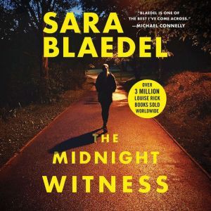 The Midnight Witness, Sara Blaedel