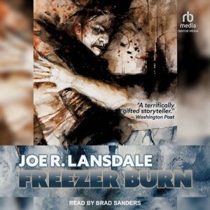Freezer Burn, Joe R. Lansdale