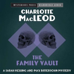 The Family Vault, Charlotte MacLeod