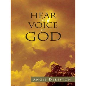 Hear the Voice of God