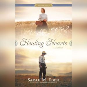 Healing Hearts by Sarah M. Eden