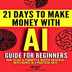 AI Guide For Beginners, Tigran Voskanyan