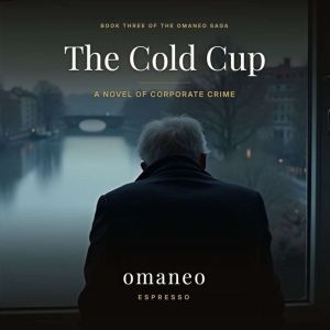 The Cold Cup, omaneo