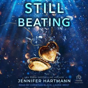 Still Beating, Jennifer Hartmann