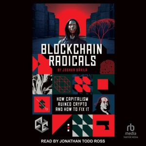 Blockchain Radicals, Joshua Davila