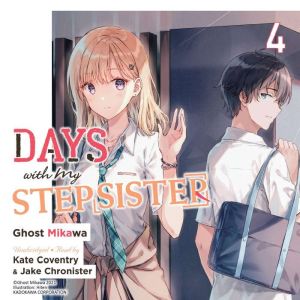 Days with My Stepsister, Vol. 4 ligh..., Ghost Ghost Mikawa