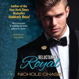 Reluctantly Royal, Nichole Chase