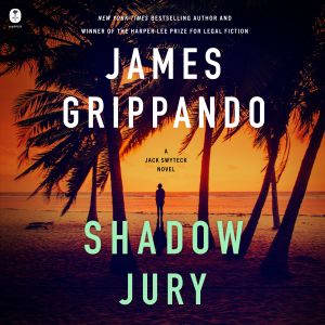 Shadow Jury, James Grippando